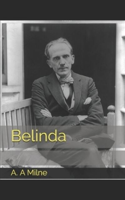 Cover for A A Milne · Belinda (Paperback Book) (2021)