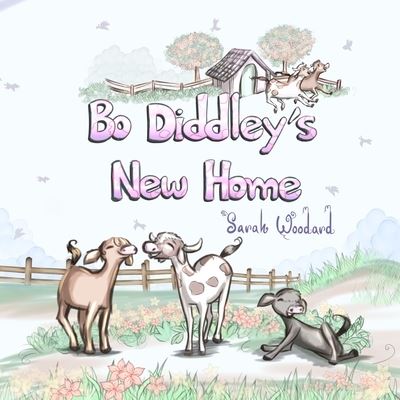 Cover for Sarah Woodard · Bo Diddley's New Home (Pocketbok) (2021)