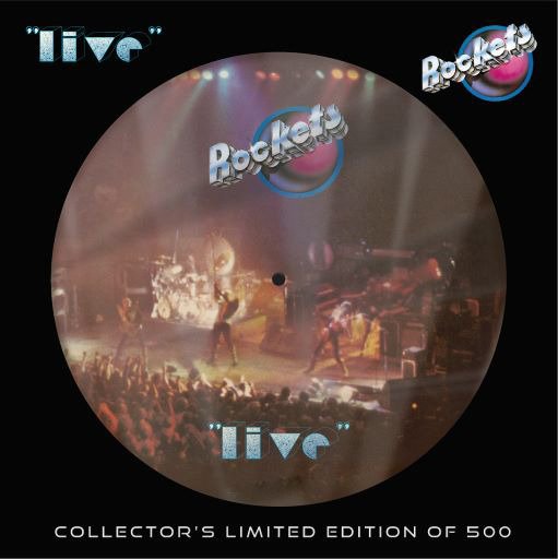 Cover for Rockets · Live (LP) [Picture Disc edition] (2022)