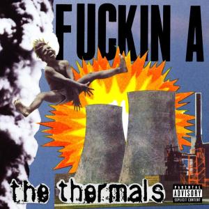 Cover for Thermals · Fuckin A (LP) [Coloured edition] (2013)