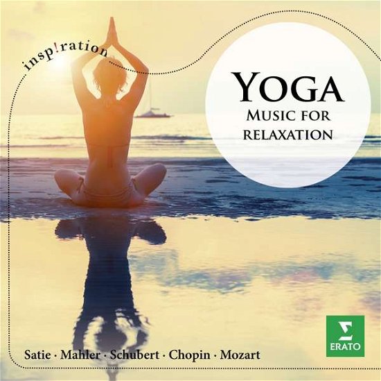 Yoga - Music for Relaxation - Various Artists - Musiikki - ERATO - 0190295564513 - torstai 27. syyskuuta 2018