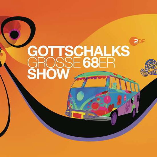 Gottschalks Große 68er Show - V/A - Musiikki - SME - 0190758955513 - perjantai 5. lokakuuta 2018