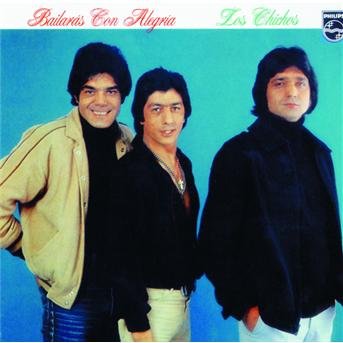Cover for Los Chichos · Bailaras Con Alegria (CD) [Remastered edition] (2017)