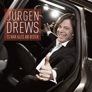 Cover for Jurgen Drews · Es War Alles Am Besten (CD) (2015)
