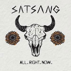 All. Right. Now. - Satsang - Musik - SIDEONEDUMMY RECORDS - 0603967176513 - 25 juni 2021