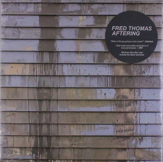 Cover for Fred Thomas · Aftering (LP) (2018)