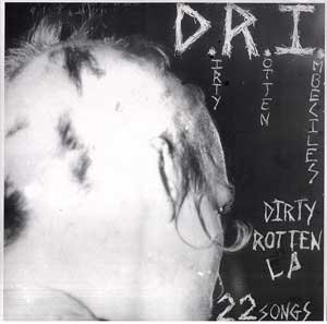 Cover for Dri · Dirty Rotten (LP) (2010)