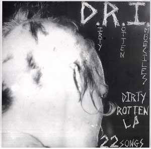 Dirty Rotten - Dri - Música - BEER CITY - 0650557016513 - 15 de junho de 2010