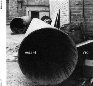 Mnant - Re: - Musique - CONSTELLATION - 0666561001513 - 26 avril 2001