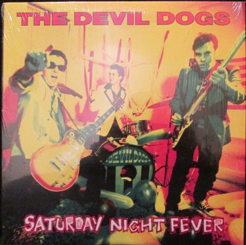 Cover for Devil Dogs · Saturday Nite Fever (LP) (2000)