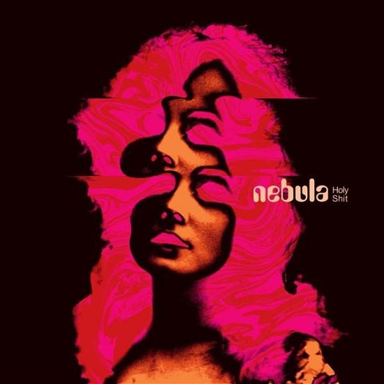 Cover for Nebula · Holy Shit (CD) (2019)