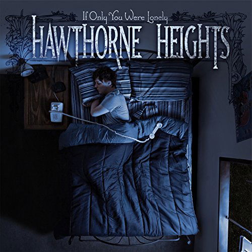 If Only You Were Lonely - Hawthorne Heights - Música - ROCK - 0746105026513 - 2 de octubre de 2015