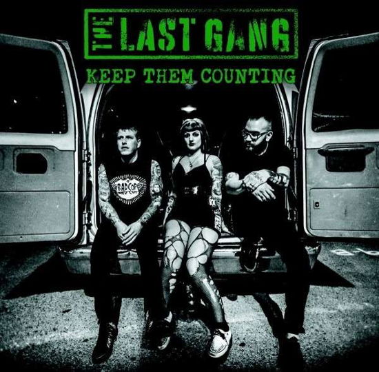 Keep Them Counting - The Last Gang - Music - FAT WRECK CHORDS - 0751097099513 - March 8, 2018