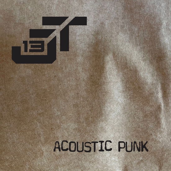 Acoustic Punk - J Temp 13 - Musique - JIB MACHINE - 0755491226513 - 14 octobre 2022