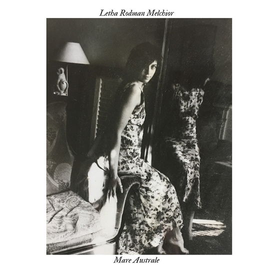 Cover for Letha Rodman Melchior · Mare Australe (LP) (2019)