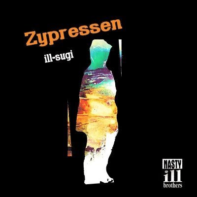 Cover for Ill Sugi · Zypressen (LP) (2023)