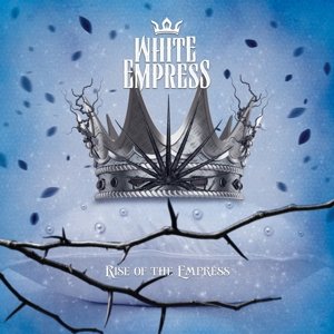 Cover for White Empress · Rise Of The Empress (LP) (2014)