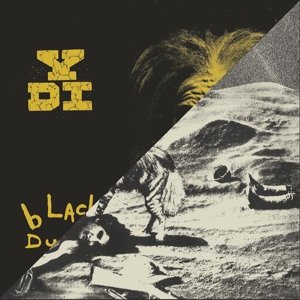 Cover for Ydi · A Place in the Sun / Black Dust (LP) (2015)