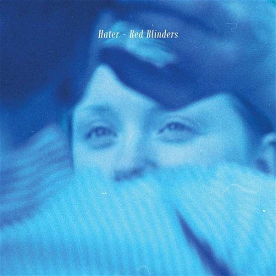 Cover for Hater · Red Blinders (LP) [EP edition] (2017)
