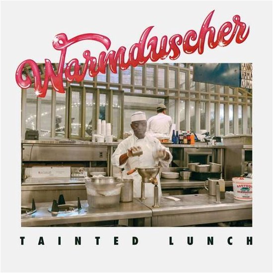 Cover for Warmduscher · Tainted Lunch (LP) (2019)