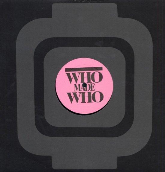Cover for Who Made Who · Out the Door (in Flagranti Rmxs) [Vinyl Single] (12&quot;) [EP edition] (2006)