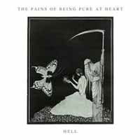 Hell - Pains of Being Pure at Heart - Musik - CREEP RECORDS - 0881821016513 - 19. August 2016