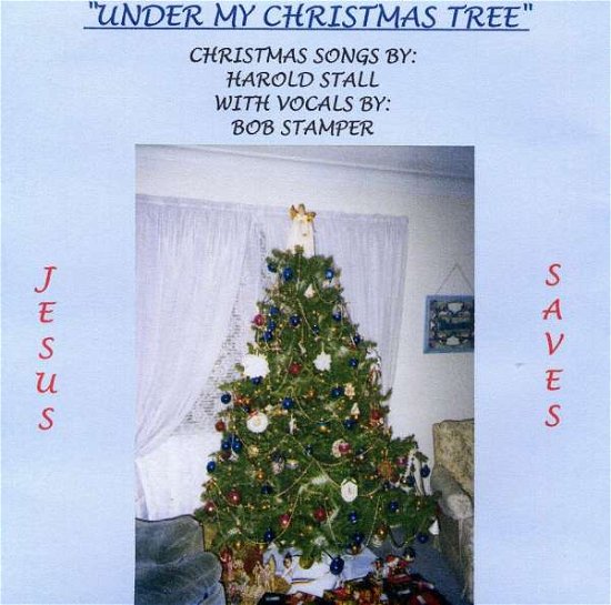 Cover for Bob Stamper · Under My Christmas Tree (CD) (2009)