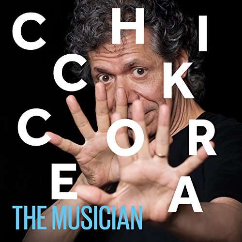 Musician: Live at the Blue Note Jazz Club, New York - Chick Corea - Musik - CONCORD - 0888072026513 - 7. juli 2017