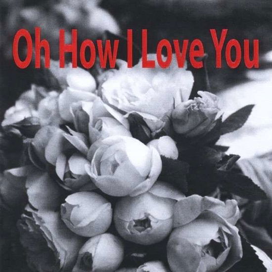 Cover for Megan Murphy · Oh How I Love You (CD) (2007)