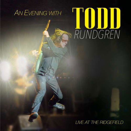 Cover for Todd Rundgren · Evening with Todd Rundgren-live at the Ridgefield (LP) [Limited edition] (2016)