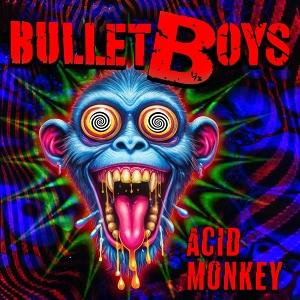 Cover for Bulletboys · Acid Monkey (LP) (2025)