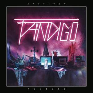 Fandigo - Callejon - Musik - PEOPLE LIKE YOU - 0889854522513 - 4 augusti 2017
