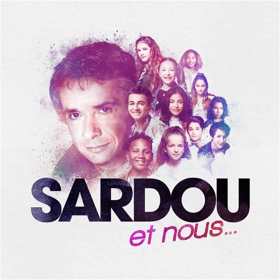 Cover for Multi-Artistes · Sardou Et Nous.. / Various (CD)