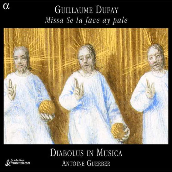 Cover for Dufay / Guerber / Diabolus in Musica · Missa Se La Face Ay Pale (CD) (2004)