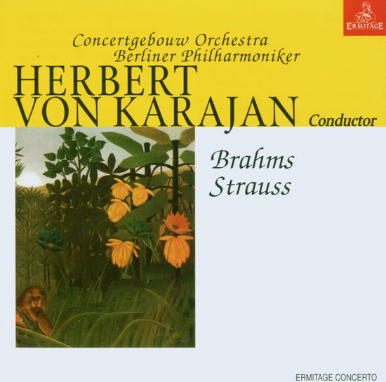 Herbert Von Karajan-brahms Strauss - Herbert Von Karajan - Musik - Ermit - 3760020072513 - 3. november 2003