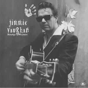 Cover for Jimmie Vaughan · Strange Pleasure (LP) [Limited Numbered edition] (2023)