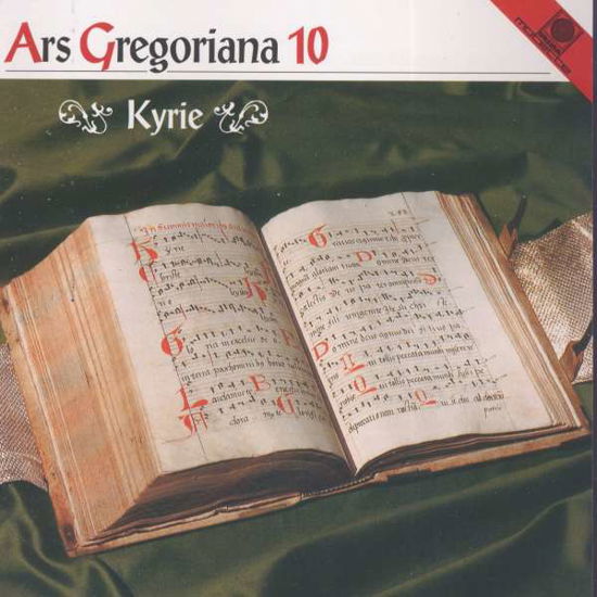 Ars Gregoriana 10:Kyrie - Gregorian Chant - Música - MOTETTE - 4008950504513 - 11 de septiembre de 2000