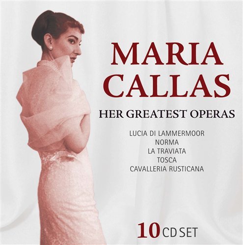 Cover for Maria Callas · Her Greatest Operas (CD) (2011)