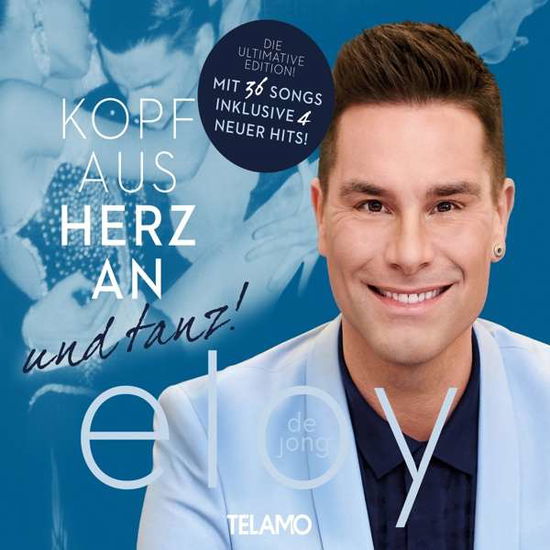 Kopf Aus,herz An...und Tanz! - Eloy De Jong - Musik - TELAMO - 4053804313513 - 21. juni 2019