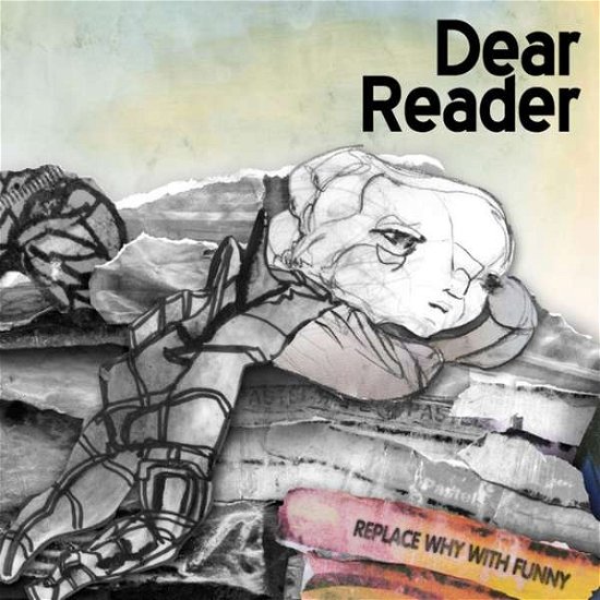Replace Why with Funny - Dear Reader - Music - CITY SLANG - 4250506832513 - April 20, 2012
