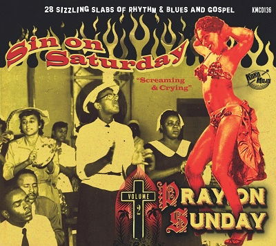 Sin on Saturday, Pray on Sunday Volume 2 - Sin on Saturday Pray on Sunday 2 / Various - Música - KOKO-MOJO - 4260072729513 - 31 de março de 2023
