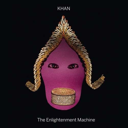 Enlightenment Machine - Khan - Musik - ALBUM LABEL - 4260217560513 - 1. April 2014