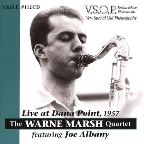 Cover for Warne Marsh · Live at Dana Point 1957 (CD) [Remastered edition] (2017)