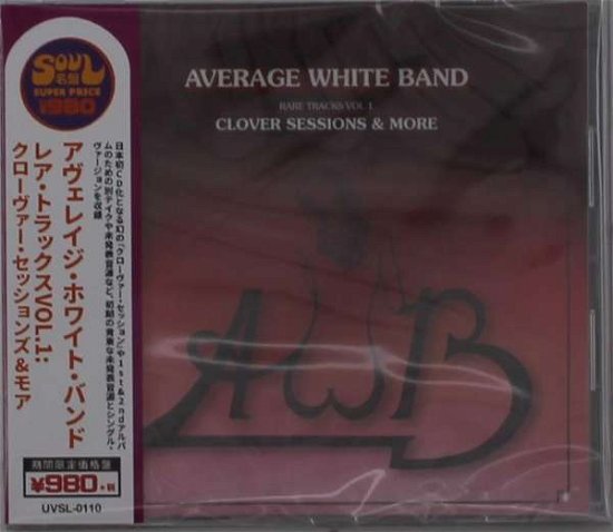 Cover for Average White Band · Clover Sessions &amp; More (CD) [Japan Import edition] (2019)