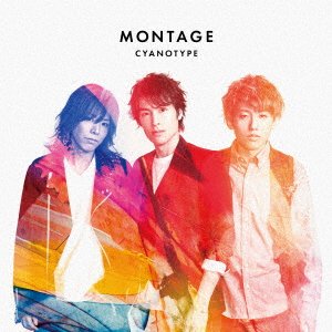Cover for Cyanotype · Montage &lt;limited&gt; (CD) [Japan Import edition] (2019)