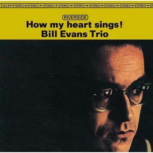 Cover for Bill Evans · How My Heart Sings (CD) [Japan Import edition] (2016)