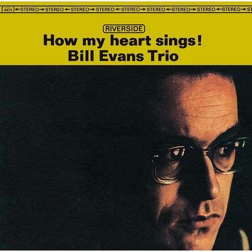 How My Heart Sings - Bill Evans - Muzyka - UNIVERSAL - 4988031172513 - 7 października 2016