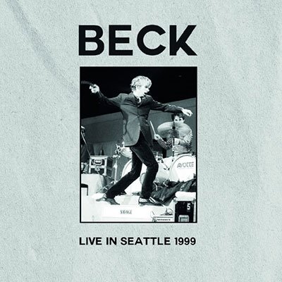 Cover for Beck · Live in Seattle 1999 (CD) [Japan Import edition] (2022)