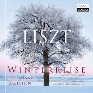 Liszt: Winterreise (After Schubert) / Totentanz / Gretchen - Leonardo Pierdomenico - Muziek - PIANO CLASSICS - 5029365102513 - 23 juni 2023