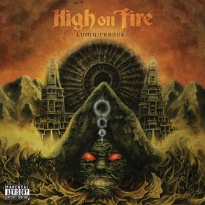Cover for High on Fire · Luminiferous (LP) (2015)
